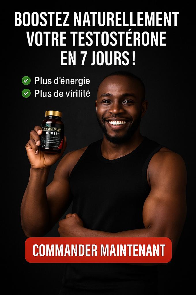 TESTOSTERONE BOOSTER™ | Booster Naturel de Testostérone